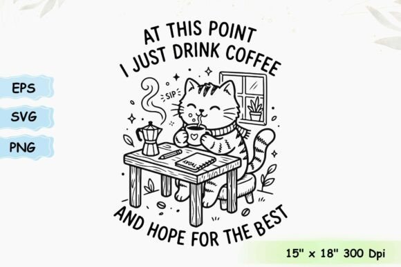 Funny Coffee Drinking Cat Quote T-shirt